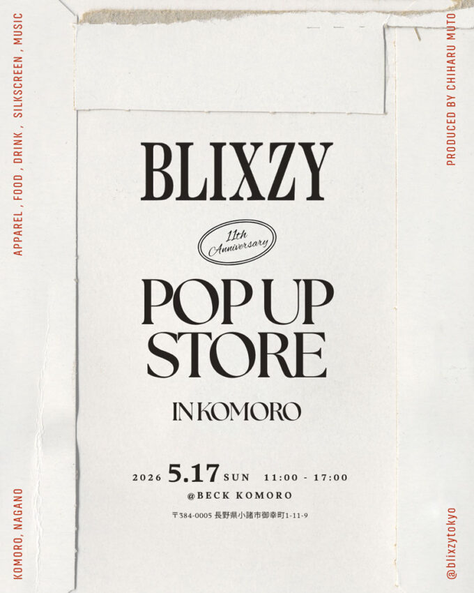 5/17(日)ファッション×フード×音楽を楽しむイベント『BLIXZY POP UP STORE & MARKET』が開催!@長野県小諸市